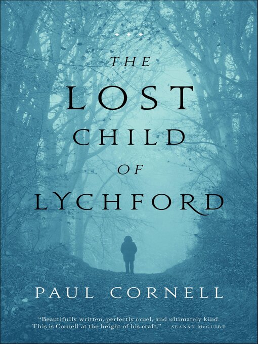 Title details for The Lost Child of Lychford by Paul Cornell - Available